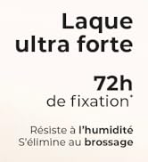 Texte : « Laque ultra forte 72 h », « Résiste à l'humidité », « de fixation ». Texte de la publicité du produit en français sur fond clair.