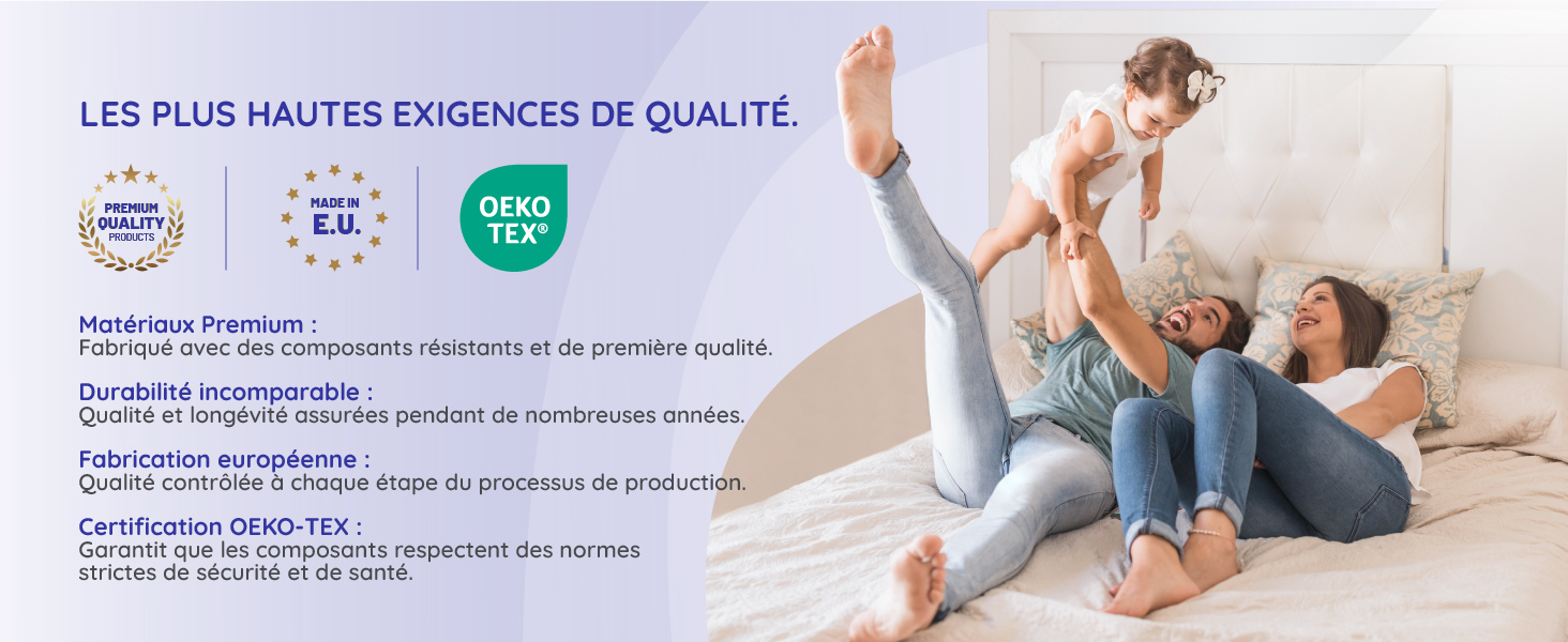 pour un produit, y compris les normes « Matériaux Premium », « Certifications Européennes » et « Green Tex »,