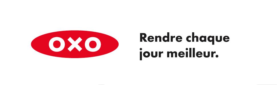 OXO rendre chaque jour meilleur
