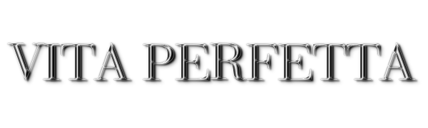 VITA PERFETTA