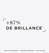 Le texte indique « +87 % DE BRILLANCE » avec un texte plus petit en dessous. Le message marketing semble être en français