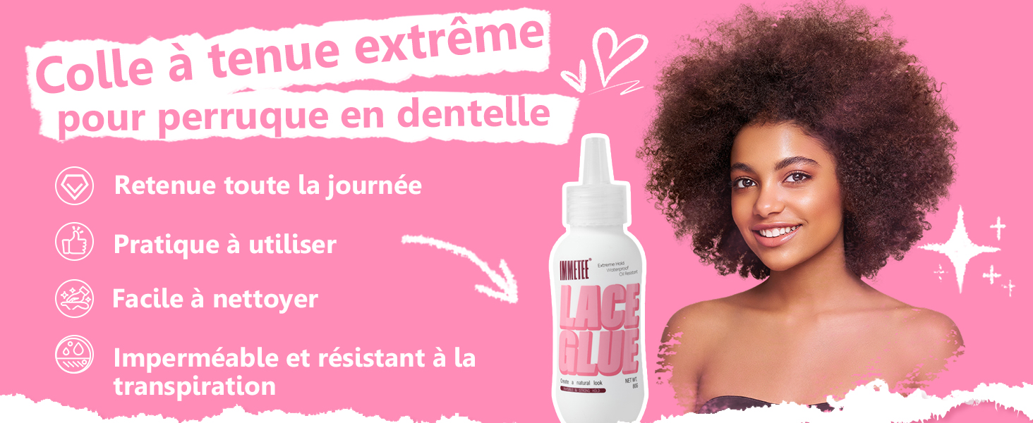 Le texte indique « Colle à tenue extreme pour perruque en dentelle » sur une bannière rose. Publicité de produit présentant des articles liés à la coiffure avec un texte en français sur l'adhésif à tenue extrême pour perruques en dentelle.