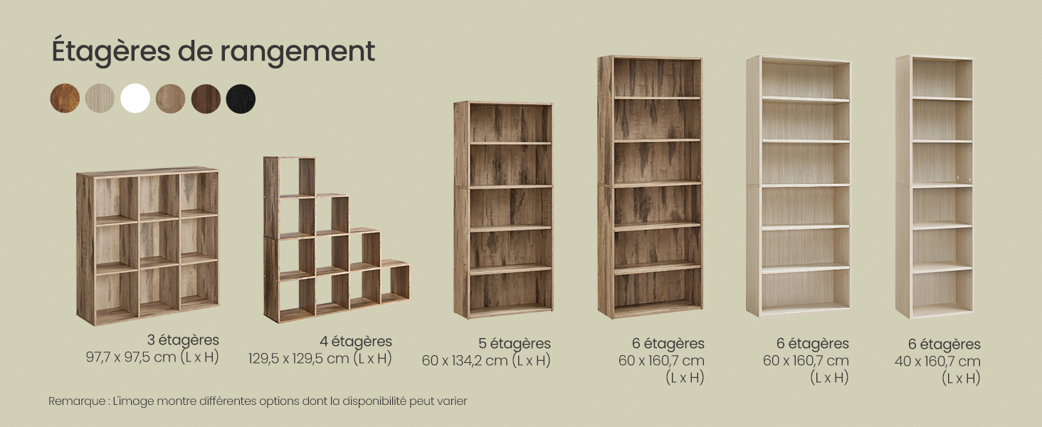 Six étagères de rangement en bois de hauteur et de largeur croissantes. Les options vont de 2 à 6 étagères, avec différentes finitions disponibles. Dimensions fournies pour chaque taille.